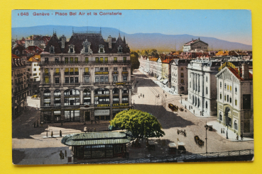 Ansichtskarte AK Genf / Platz Bel Air / 1910-1925 / Credit Lyonnais – Straßenansicht - Architektur